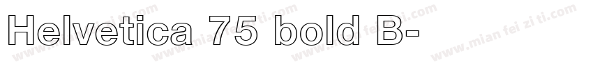 Helvetica 75 bold B字体转换
